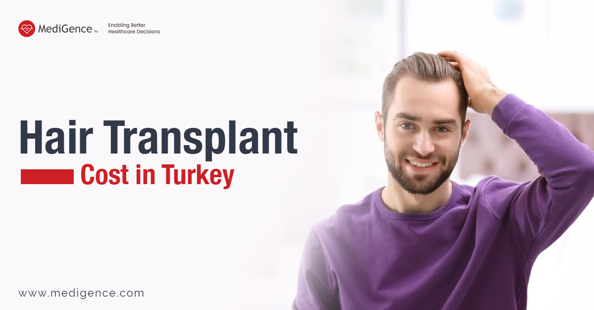 Cost Of Hair Transplant In Turkey 2022 MediGence