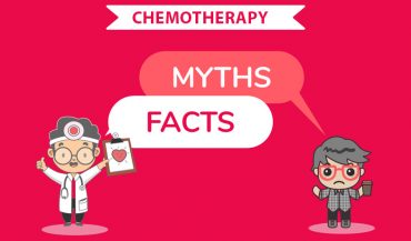 Chemotherapy: 8 Common Myths and Misconceptions Debunked