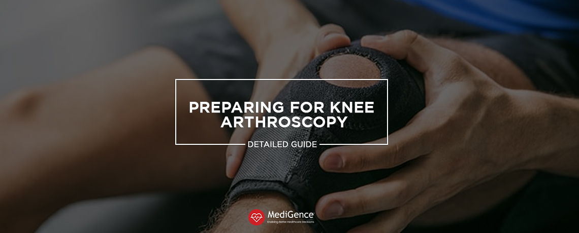Preparing for Knee Arthroscopy: Detailed Guide