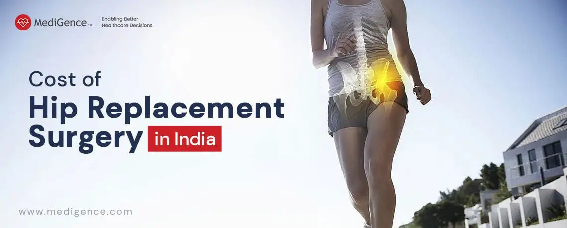 Hip Replacement Surgery Cost in India