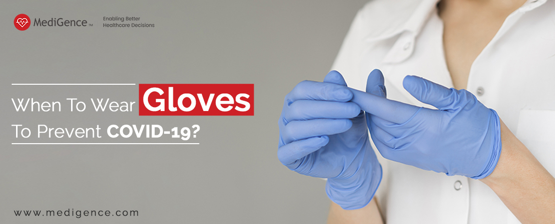 When-to-wear-gloves-blog-prevent-coronavirus