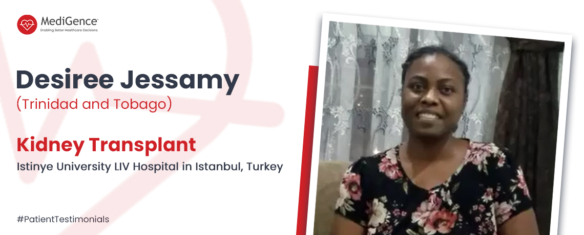 A Trinidad and Tobago Patient Underwent Kidney Transplant in Turkey