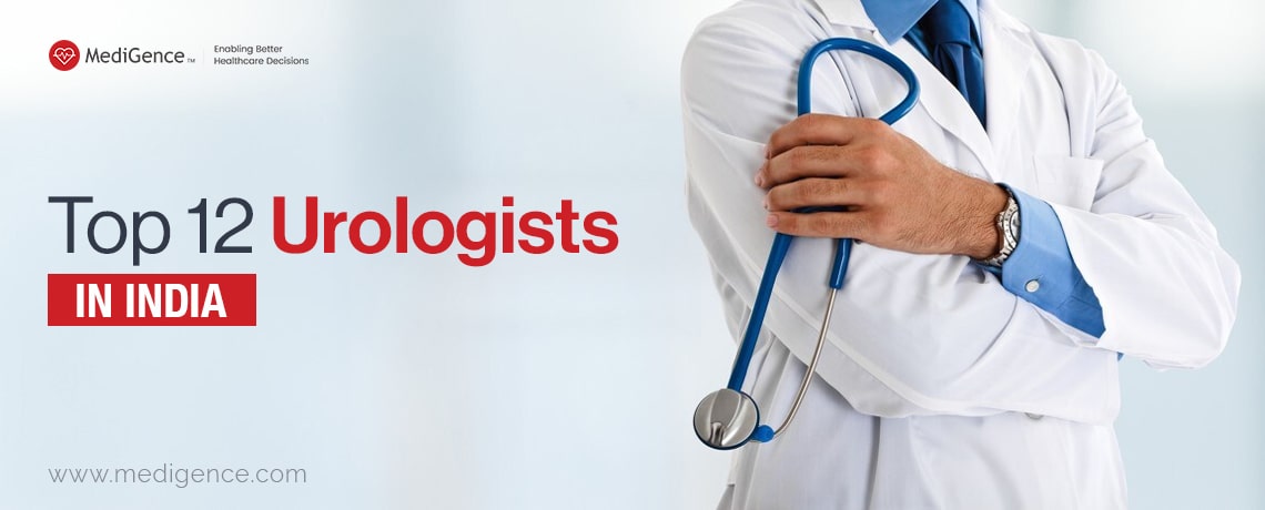 Top Urologists in India | Best Urinary Specialist in India