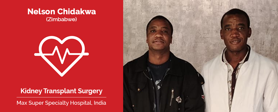 Patient Testimonial | Nelson Chidakwa Underwent Kidney Transplant Surgery in Max Super Specialty Hospital, India
