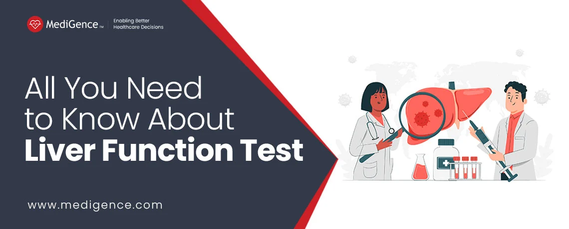 Things You Should Know About Liver Function Test
