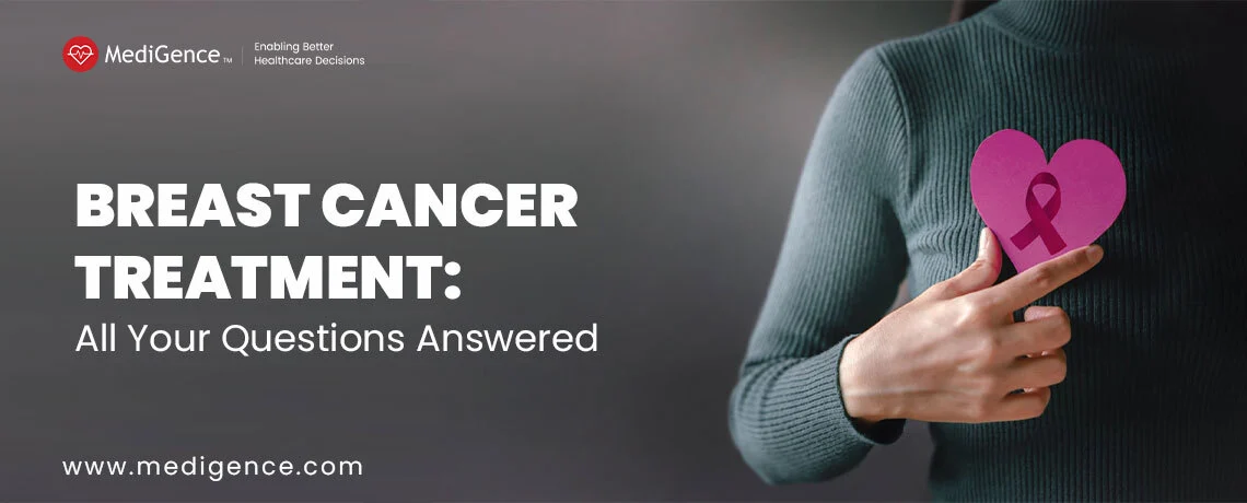 Breast Cancer Treatment: Questions & Answers