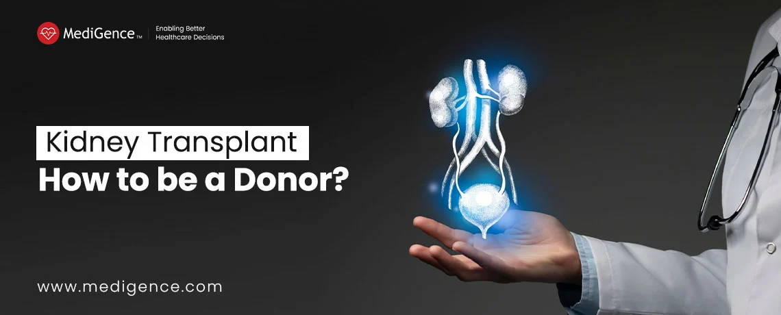 What is the Process of Kidney Donation & Procedure