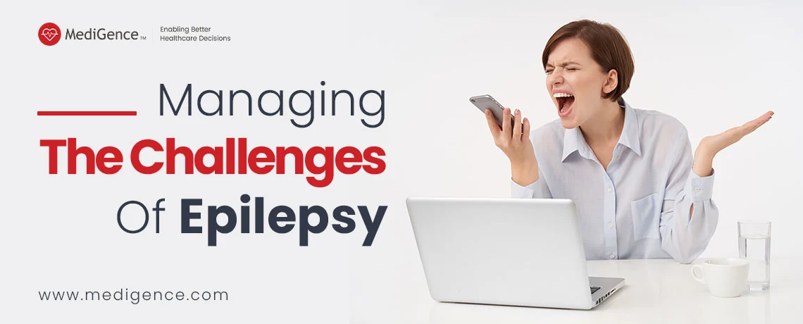 Gérer les défis de l'épilepsie
