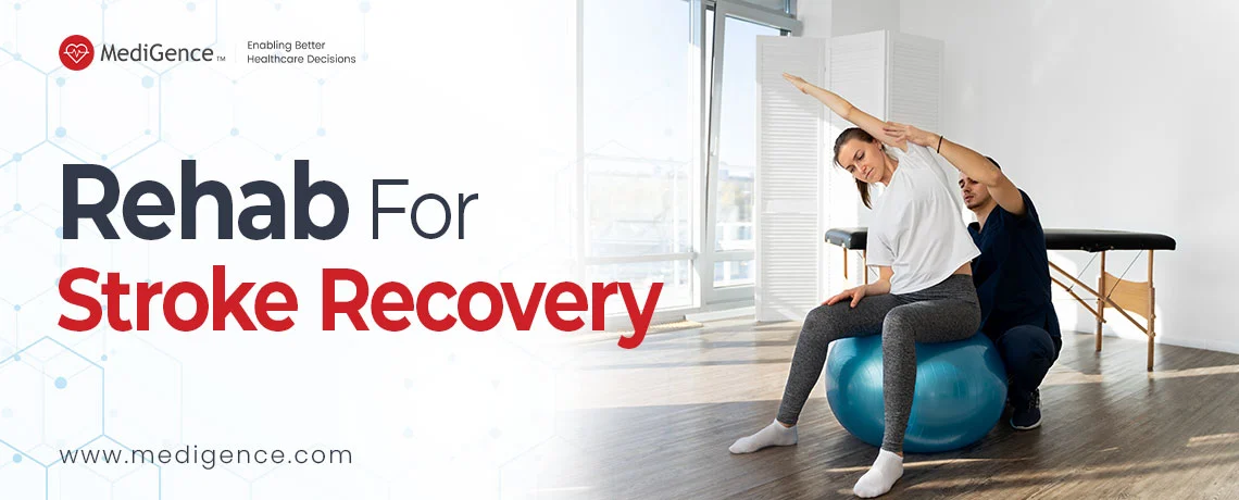 Rehab For Stroke Recovery
