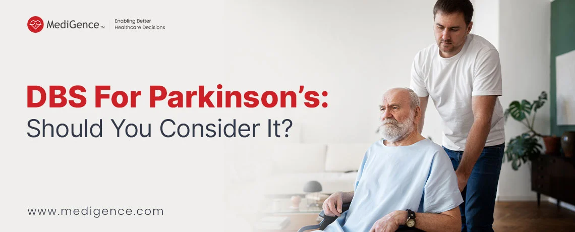 Considering Deep Brain Stimulation For Your Parkinson’s