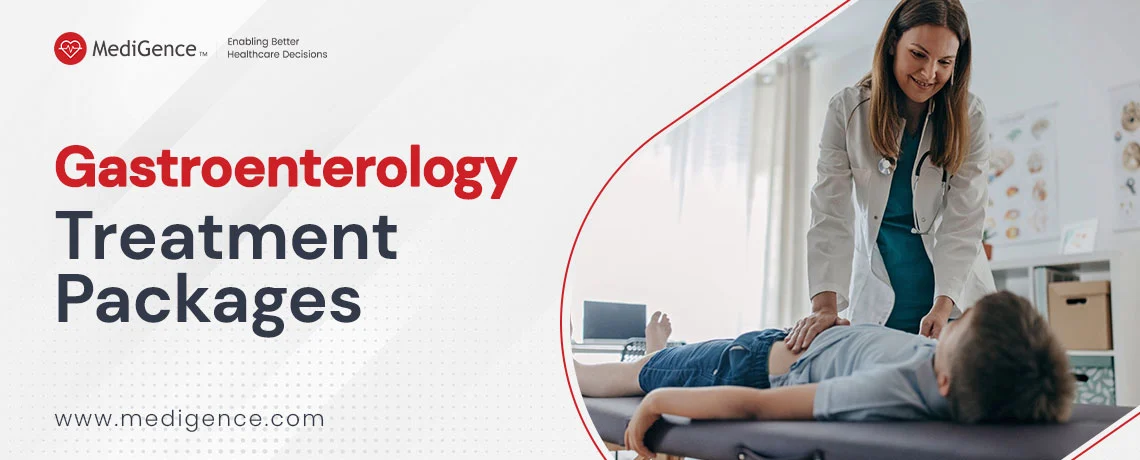 Understand & Book Affordable Gastroenterology Treatment Packages