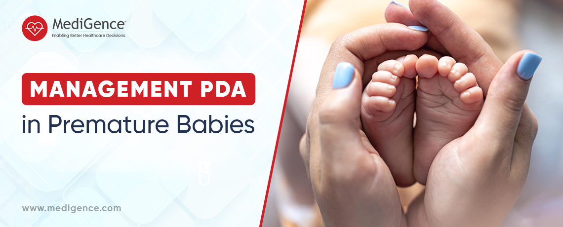 Prise en charge de la persistance du canal artériel (PDA) chez les bébés prématurés