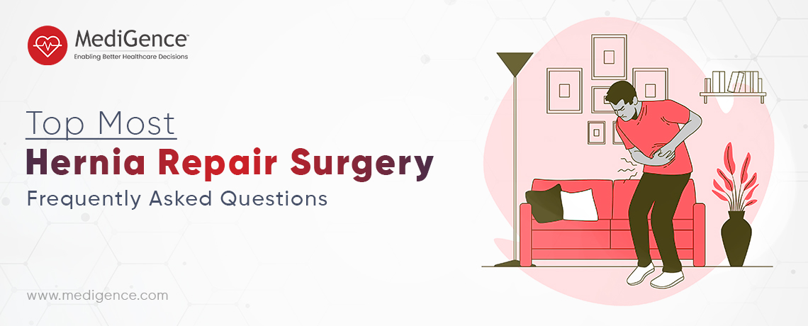 Preguntas frecuentes sobre la cirugía de reparación de hernia